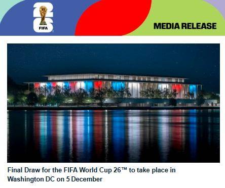 2026年美加墨世界杯分组抽签仪式定档12月